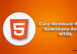 Cara Membuat Website Dengan Html